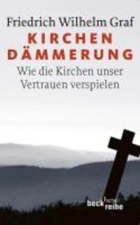Bild vom Artikel Kirchendämmerung vom Autor Friedrich Wilhelm Graf