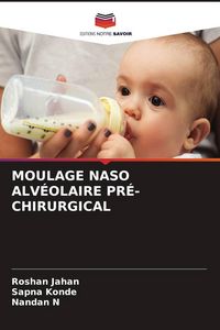 Produktbild: Moulage Naso Alv&eacute;olaire Pr&eacute;-Chirurgical
