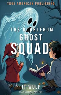 Produktbild: The Bubblegum Ghost Squad