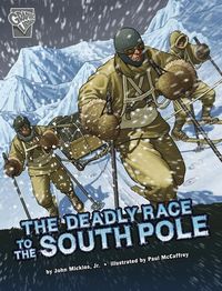 Produktbild: The Deadly Race to the South Pole