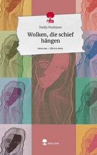 Produktbild: Wolken, die schief h&auml;ngen. Life is a Story - story.one