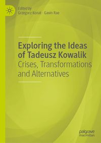 Produktbild: Exploring the Ideas of Tadeusz Kowalik