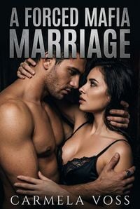 Produktbild: A Forced Mafia Marriage
