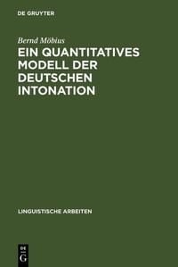 Produktbild: Ein quantitatives Modell der deutschen Intonation