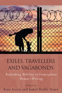 Produktbild: Exiles, Travellers and Vagabonds