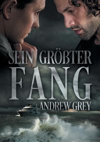 Bild vom Artikel Sein größter Fang vom Autor Andrew Grey