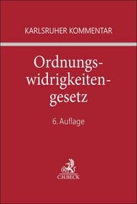 Produktbild: Karlsruher Kommentar zum Gesetz &uuml;ber Ordnungswidrigkeiten. OWiG