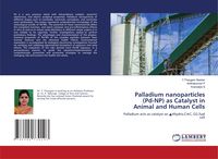 Produktbild: Palladium nanoparticles (Pd-NP) as Catalyst in Animal and Human Cells