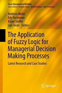 Produktbild: The Application of Fuzzy Logic for Managerial Decision Making Processes