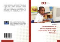 Produktbild: Environnement et efficacit&eacute; des &eacute;coles secondaires au Congo-Kinshasa