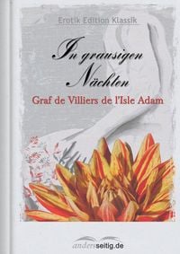 Bild vom Artikel In grausigen Nächten vom Autor Graf Villiers l'Isle De de Adam