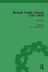 Produktbild: British Trade Unions, 1707-1918, Part II, Volume 5