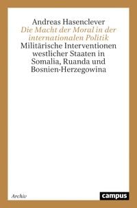 Produktbild: Die Macht der Moral in der internationalen Politik