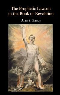 Produktbild: The Prophetic Lawsuit in the Book of Revelation