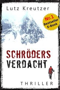 Schröders Verdacht