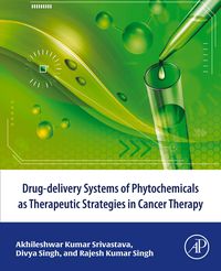 Produktbild: Drug-delivery systems of phytochemicals as therapeutic strategies in cancer therapy