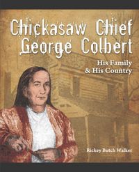 Produktbild: Chickasaw Chief George Colbert