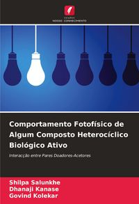 Produktbild: Comportamento Fotof&iacute;sico de Algum Composto Heteroc&iacute;clico Biol&oacute;gico Ativo