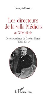 Produktbild: Les directeurs de la villa M&eacute;dicis au XIXe si&egrave;cle