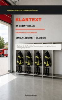 Produktbild: Klartext im Ger&auml;tehaus - Einsatzbereit Bleiben