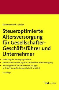 Bild vom Artikel Steueroptimierte Altersversorgung für Gesellschafter-Geschäftsführer und Unternehmer vom Autor Thomas Dommermuth
