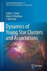 Produktbild: Dynamics of Young Star Clusters and Associations