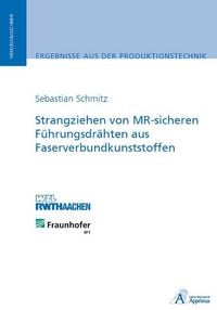 Produktbild: Strangziehen von MR-sicheren F&uuml;hrungsdr&auml;hten aus Faserverbundkunststoffen