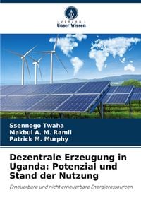 Produktbild: Dezentrale Erzeugung in Uganda: Potenzial und Stand der Nutzung