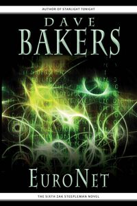 Produktbild: EuroNet: The Sixth Zak Steepleman Novel