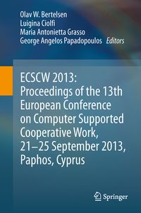 Produktbild: ECSCW 2013: Proceedings of the 13th European Conference on Computer Supported Cooperative Work, 21-25 September 2013, Paphos, Cyprus