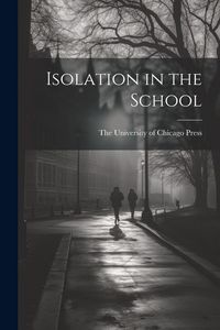 Produktbild: Isolation in the School