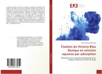 Produktbild: Fixation du Victoria Bleu Basique en solution aqueuse par adsorption