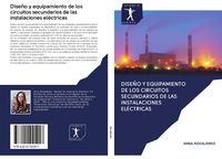 Produktbild: Dise&ntilde;o y equipamiento de los circuitos secundarios de las instalaciones el&eacute;ctricas
