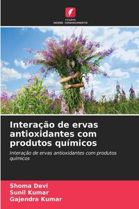 Produktbild: Intera&ccedil;&atilde;o de ervas antioxidantes com produtos qu&iacute;micos
