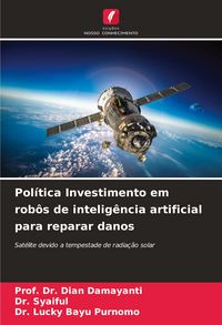 Produktbild: Pol&iacute;tica Investimento em rob&ocirc;s de intelig&ecirc;ncia artificial para reparar danos