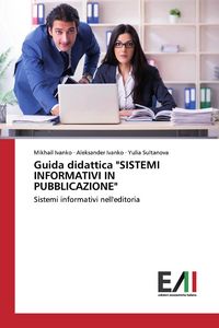 Produktbild: Guida Didattica "sistemi Informativi in Pubblicazione"