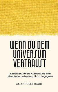 Produktbild: Wenn du dem Universum vertraust
