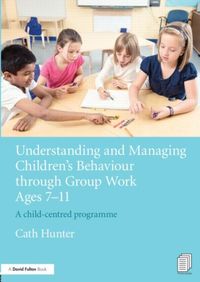 Produktbild: Hunter, C: Understanding and Managing Children's Behaviour t