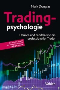 Bild vom Artikel Tradingpsychologie vom Autor Mark Douglas