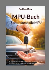 Produktbild: MPU Buch - Sicher durch die MPU