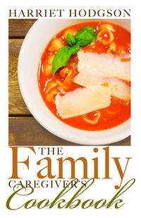 Produktbild: Family Caregiver's Cookbook