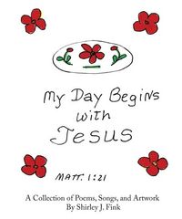 Produktbild: My Day Begins with Jesus