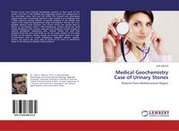 Produktbild: Medical Geochemistry Case of Urinary Stones