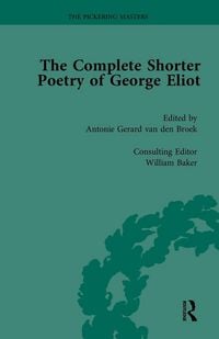 Produktbild: The Complete Shorter Poetry of George Eliot Vol 2