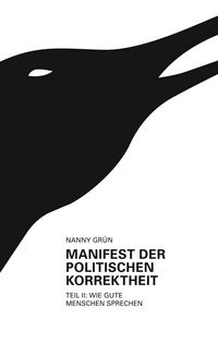 Produktbild: Manifest der politischen Korrektheit - Teil 2