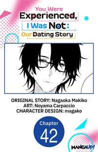 Produktbild: You Were Experienced, I Was Not: Our Dating Story #042