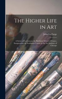 Produktbild: The Higher Life in Art