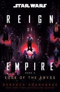 Produktbild: Star Wars: Edge of the Abyss (Reign of the Empire)