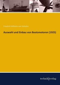 Produktbild: Auswahl und Einbau von Bootsmotoren (1925)