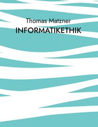 Produktbild: Informatikethik